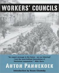 Anton Pannekoek Workers' Councils 1941-42 (-44, -47)